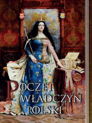 Okładka książki Poczet władczyń Polski pod redakcją
dr hab. Bożeny Czwojdrak