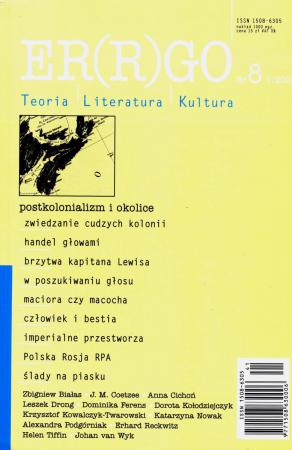 Wydanie ósme, poświęcone problematyce postkolonialnej, było zarazem pierwszym zredagowanym gościnnie - przez prof. Zbigniewa Białasa, jednego z najświetniejszych specjalistów w tej dziedzinie w Polsce Wydanie ósme, poświęcone problematyce postkolonialnej, było zarazem pierwszym zredagowanym gościnnie - przez prof. Zbigniewa Białasa, jednego z najświetniejszych specjalistów w tej dziedzinie w Polsce